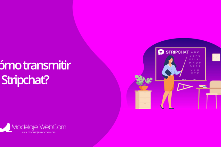 ¿Cómo transmitir en Stripchat?