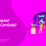 Cómo bloquear un país en camsoda