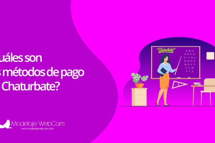 Cuáles son los métodos de pago en Chaturbate