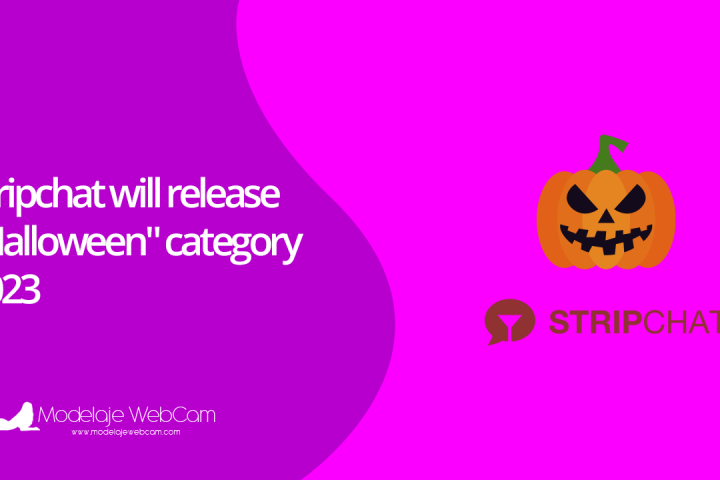 Stripchat will release "Halloween" category 2023