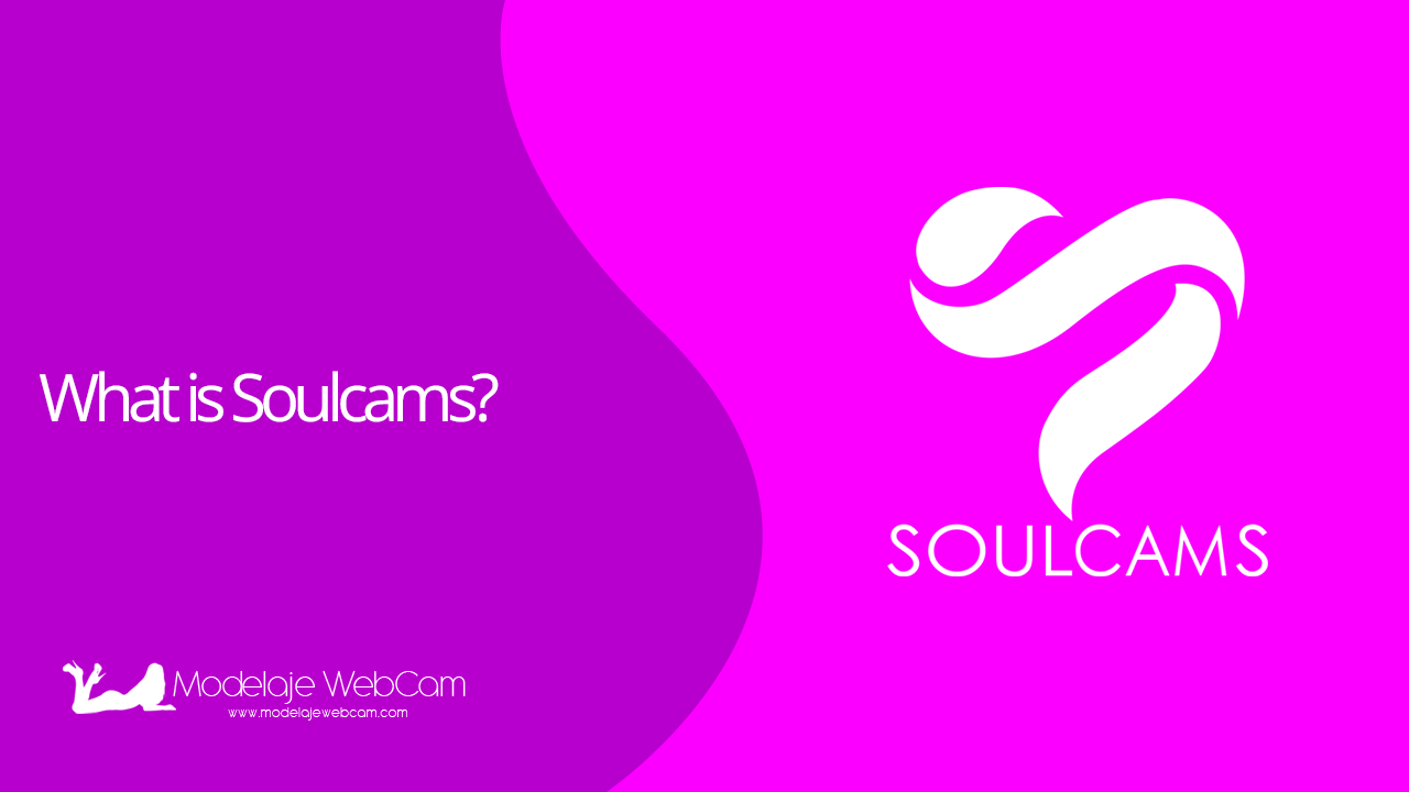 What is SoulCams