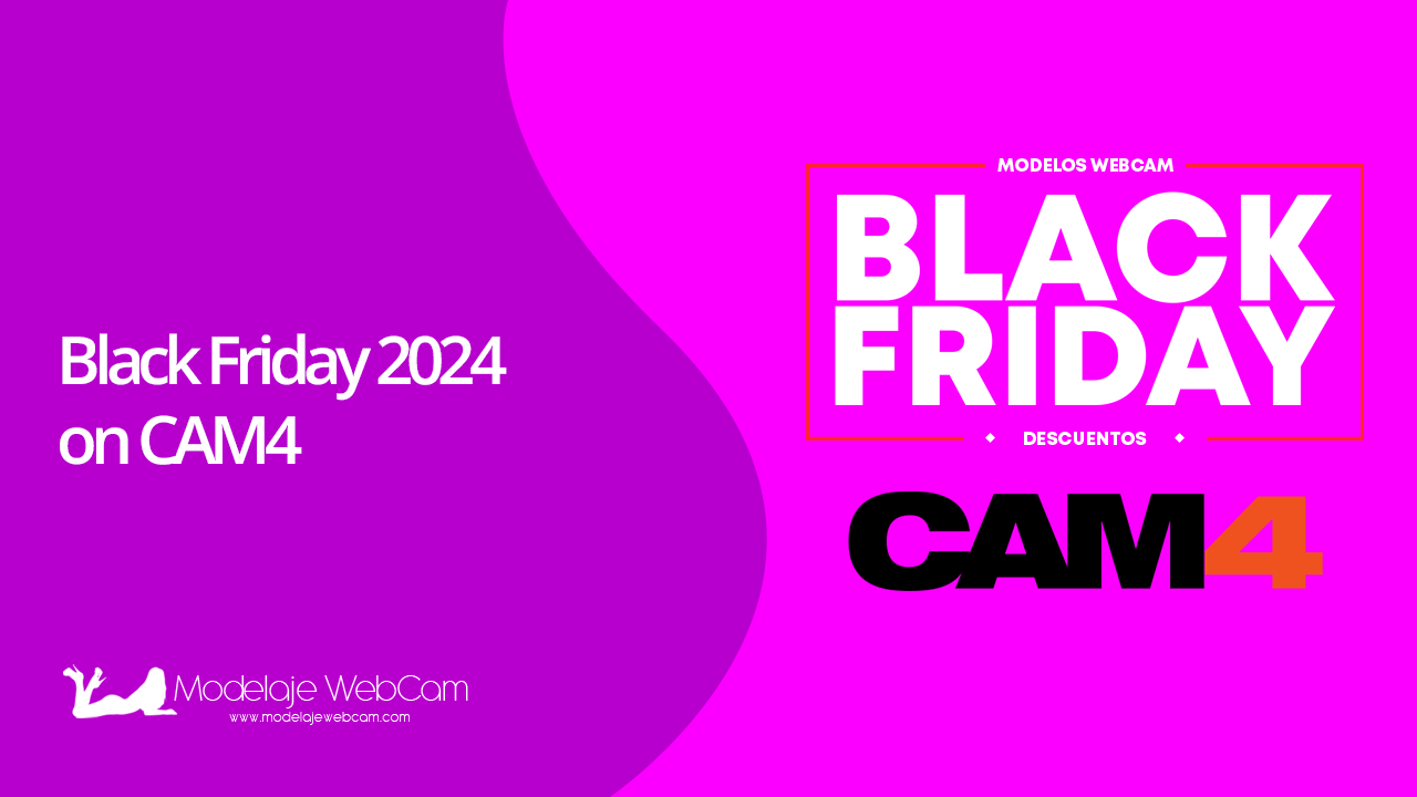 Black Friday 2024 on CAM4