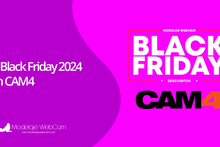 Black Friday en CAM4