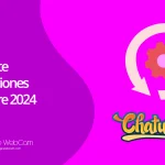 Chaturbate - Actualizaciones Noviembre 2024