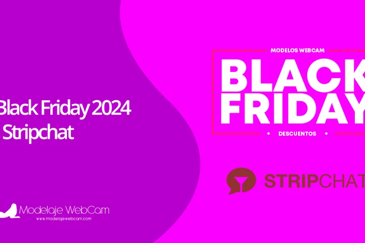 Black Friday 2024 en Stripchat