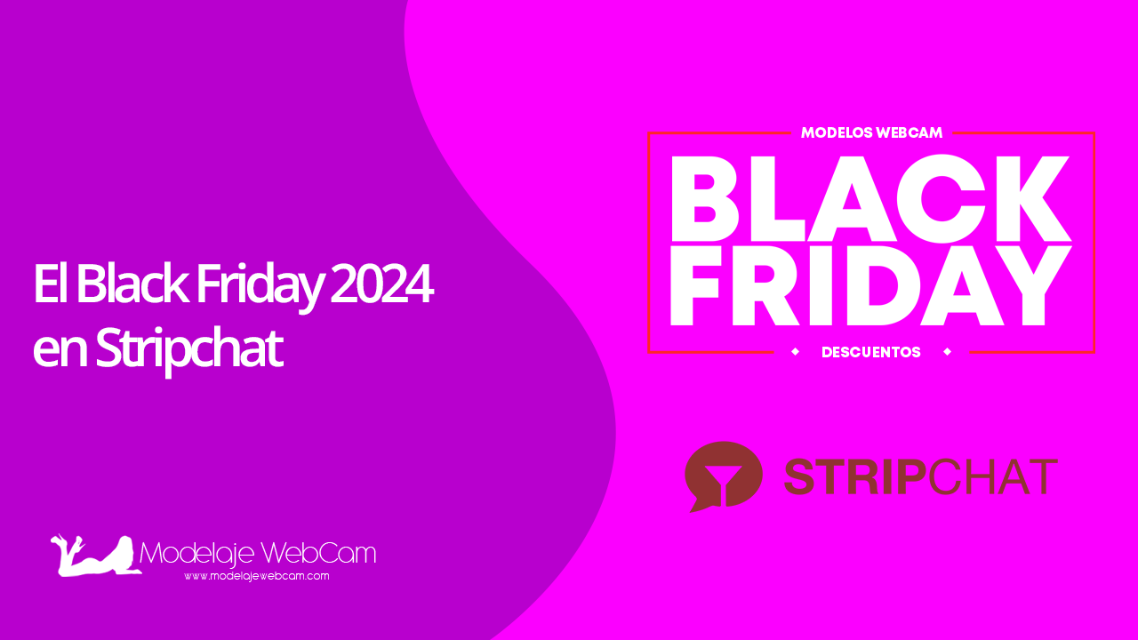 Black Friday 2024 en Stripchat