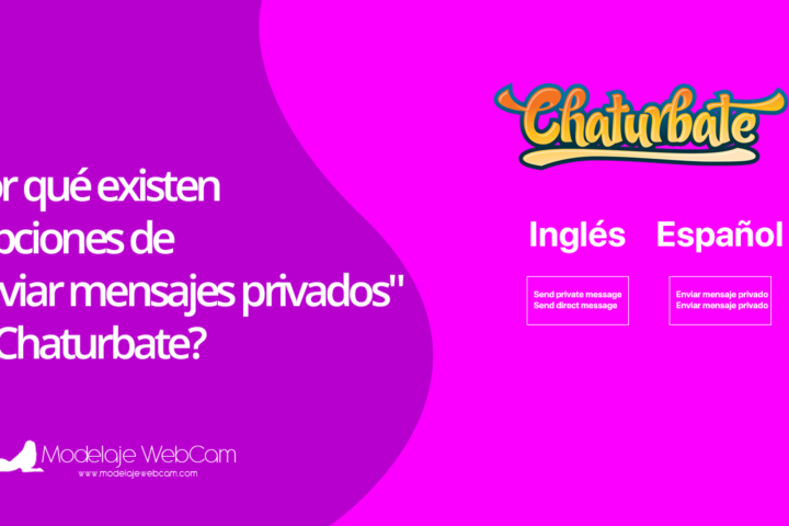 Por qué existen 2 "Enviar mensajes privados" en Chaturbate