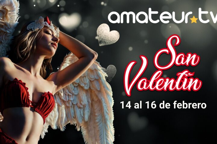 Evento San Valentin 2025 en Amateur.tv