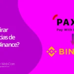 ¿Cómo retirar tus ganancias de Paxum a Binance?