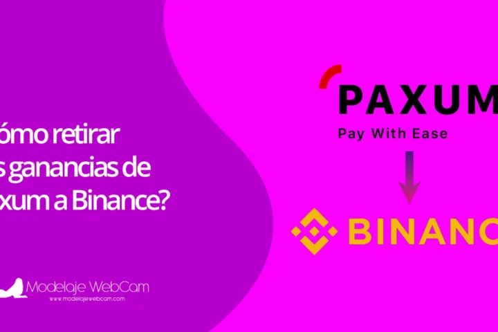 ¿Cómo retirar tus ganancias de Paxum a Binance?