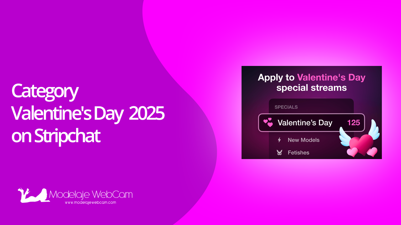 Valentine's Day 2025 Category on Stripchat