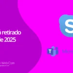 Skype retirado en Mayo de 2025